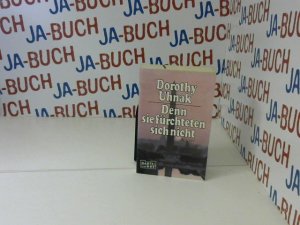 Denn sie fürchteten sich nicht. [Aus d. Amerikan. von Rolf Soellner] / Bastei Lübbe ; Bd. 11136 : Bestseller