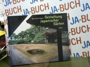 gebrauchtes Buch – Keane, Marc P – Gestaltung japanischer Gärten.