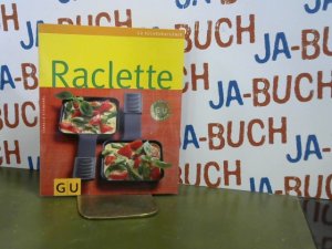 gebrauchtes Buch – Cornelia Schinharl – Raclette: Limitierte Treueausgabe