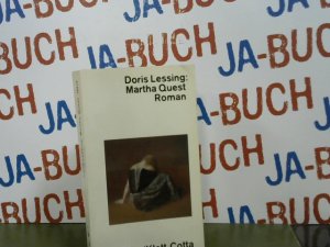 gebrauchtes Buch – Doris Lessing – Martha Quest : Roman. Dt. von Karin Kersten u. Iris Wagner / dtv ; 10446