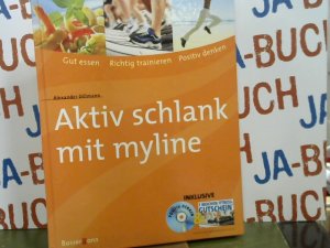 gebrauchtes Buch – Alexander Dillmann – Aktiv schlank mit myline