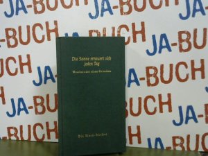 Die Sonne erneuert sich jeden Tag Weisheit der alten Griechen. Die Tieck-Bücher