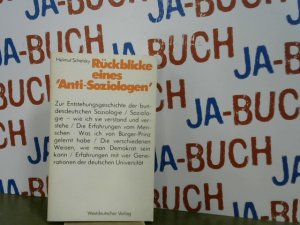 Rückblicke eines "Anti-Soziologen"