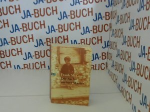 gebrauchtes Buch – Frank McCourt – Die Asche meiner Mutter : irische Erinnerungen. Dt. von Harry Rowohlt. Goldmann ; 72307 : btb