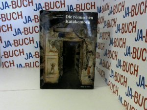 gebrauchtes Buch – Fink, Josef u – Die römischen Katakomben.