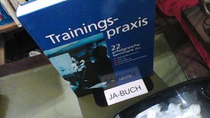 gebrauchtes Buch – Obermann, Christof – Trainingspraxis: 22 erfolgreiche Seminare zu Vertriebstraining, Führung, Teambuilding, Unternehmensentwicklung