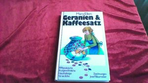 gebrauchtes Buch – Mary, Ellen – 999 praktische & ungewöhnliche Tips: 1. Geranien & Kaffeesatz