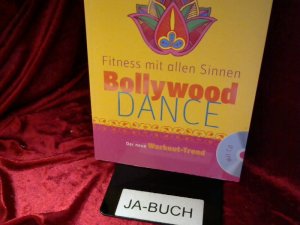 gebrauchtes Buch – Ulaya Gadalla – Bollywood-Dance - Fitness mit allen Sinnen: Der neue Workout-Trend