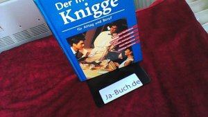 gebrauchtes Buch – Hirscher, Petra  – Der moderne Knigge für Alltag & Beruf : gutes Benehmen und gelungener Smalltalk.