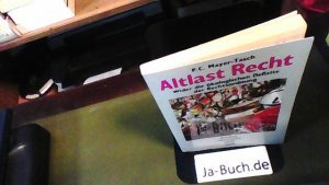 gebrauchtes Buch – Mayer-Tasch, Peter Cornelius  – Altlast Recht : wider die ökologischen Defizite unserer Rechtsordnung.