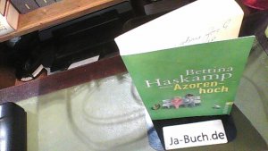 gebrauchtes Buch – Bettina Haskamp – Azorenhoch