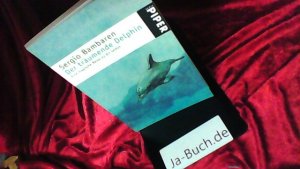 gebrauchtes Buch – Sergio Bambaren – Der träumende Delphin