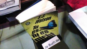 gebrauchtes Buch – Watson, S. J – Tu es. Tu es nicht.