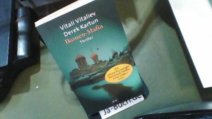 gebrauchtes Buch – Vitali Vitaliev – Ikonen-Mafia : Thriller. ; Derek Kartun. Aus dem Engl. von Esther Stein / Aufbau-Taschenbücher ; 1691