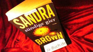 gebrauchtes Buch – Sandra Brown – Sündige Gier: Thriller