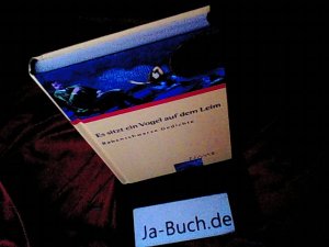 gebrauchtes Buch – Leitner, Anton G – Es sitzt ein Vogel auf dem Leim