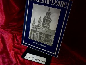 gebrauchtes Buch – Deutsche Dome des Mittelalters (Die blauen Bücher)