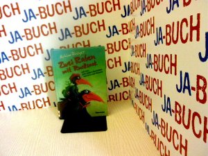 gebrauchtes Buch – Achim Bröger – Zwei Raben mit Rucksack