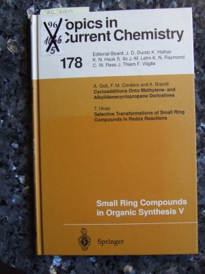 Small ring compounds in organic synthesis V. Topics in Current Chemistry 178