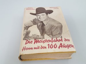 Die Meisterfahrt ein Abenteuerbuch für die Jungend und erwachsene