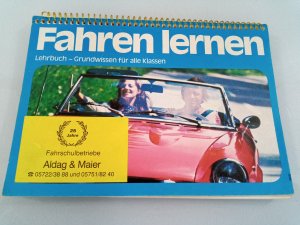 Fahren lernen : Lehrbuch für Fahrschüler d. Kl. 3, 1, 4 u. 5 von Heinzmartin Nitsche