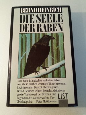 Die Seele der Raben Bernd Heinrich. Aus dem Amerikan. von Marianne Menzel. Ill. von Bernd Heinrich