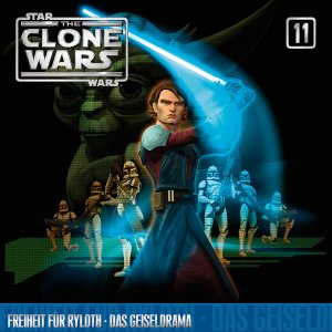 ISBN 0602527546087: Star Wars, The Clone Wars, Freiheit fuer Ryloth - Das Geiseldrama, 1 Audio-CD