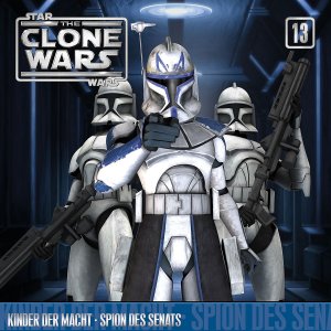 ISBN 0602537137497: Star Wars, The Clone Wars - Kinder der Macht / Spion des Senats, 1 Audio-CD