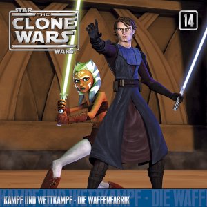 ISBN 0602537163649: Star Wars, The Clone Wars - Kampf und Wettkampf / Die Waffenfabrik, 1 Audio-CD