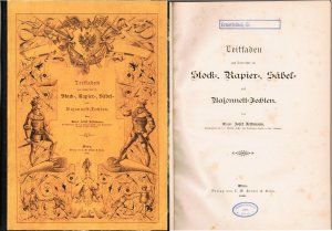 Leitfaden zum Unterrichte im Stock-, Rapier-, Säbel- und Bajonnett-Fechten. Wien 1886