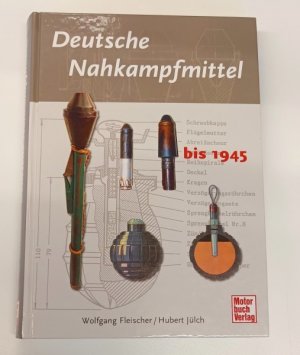 Deutsche Nahkampfmittel.