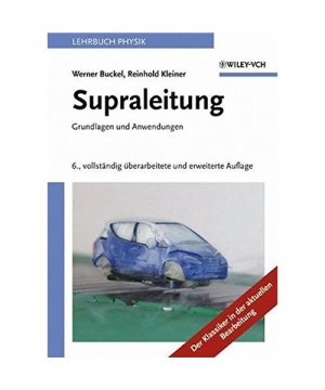 gebrauchtes Buch – Werner Buckel – Supraleitung