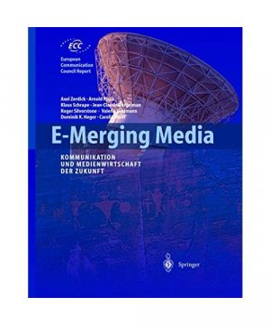 gebrauchtes Buch – Axel Zerdick, Jean-Claude Burgelmann – E-Merging Media