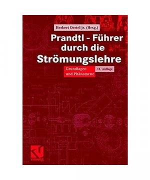 gebrauchtes Buch – Prandtl - Führer durch die Strömungslehre