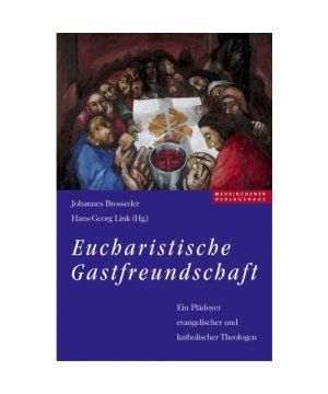 gebrauchtes Buch – Hrsg. v. Brosseder – Eucharistische Gastfreundschaft