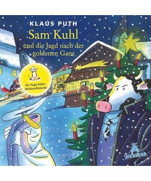 gebrauchtes Buch – Klaus Puth – Sam Kuhl und die Jagd nach der goldenen Gans