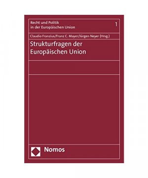 Strukturfragen der Europäischen Union