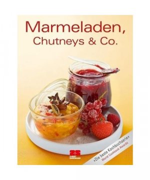 gebrauchtes Buch – Marmeladen, Chutneys & Co.