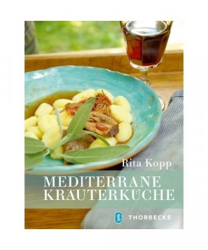 gebrauchtes Buch – Rita Kopp – Mediterrane Kräuterküche