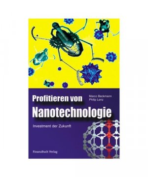 gebrauchtes Buch – Beckmann, Marco/Lenz – Profitieren von Nano-Technologie.