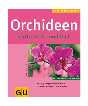 gebrauchtes Buch – Frank Röllke – Orchideen einfach & exotisch