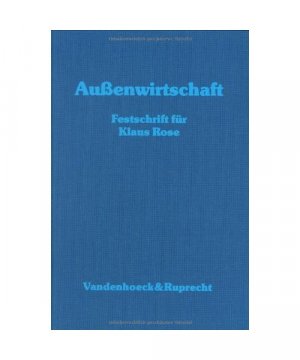 Aussenwirtschaft. Festschrift für Klaus Rose