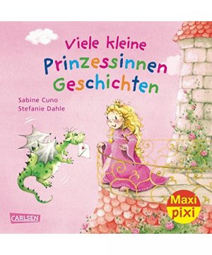 gebrauchtes Buch – Sabine Cuno – Maxi-Pixi Viele kleine Prinzessinnen-Geschichten