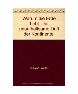 gebrauchtes Buch – Walter Sullivan – Warum die Erde bebt