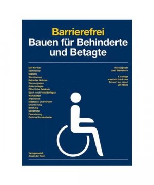 gebrauchtes Buch – Barrierefrei Bauen für Behinderte und Betagte.