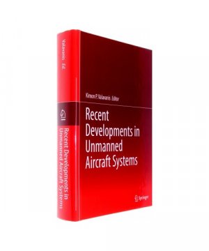 gebrauchtes Buch – Recent Developments in Unmanned Aircraft Systems