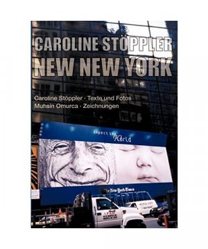 gebrauchtes Buch – Caroline Stöppler – New New York