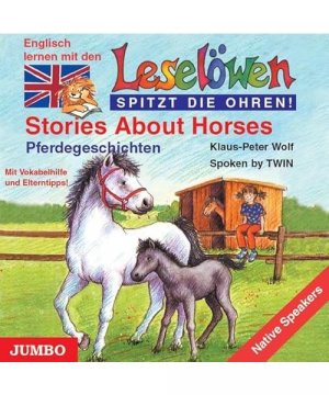 gebrauchtes Hörbuch – Klaus-Peter Wolf – Leselöwen spitzt die Ohren. Stories about horses. CD