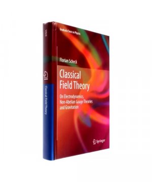 gebrauchtes Buch – Florian Scheck – Classical Field Theory