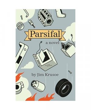 gebrauchtes Buch – Jim Krusoe – Parsifal